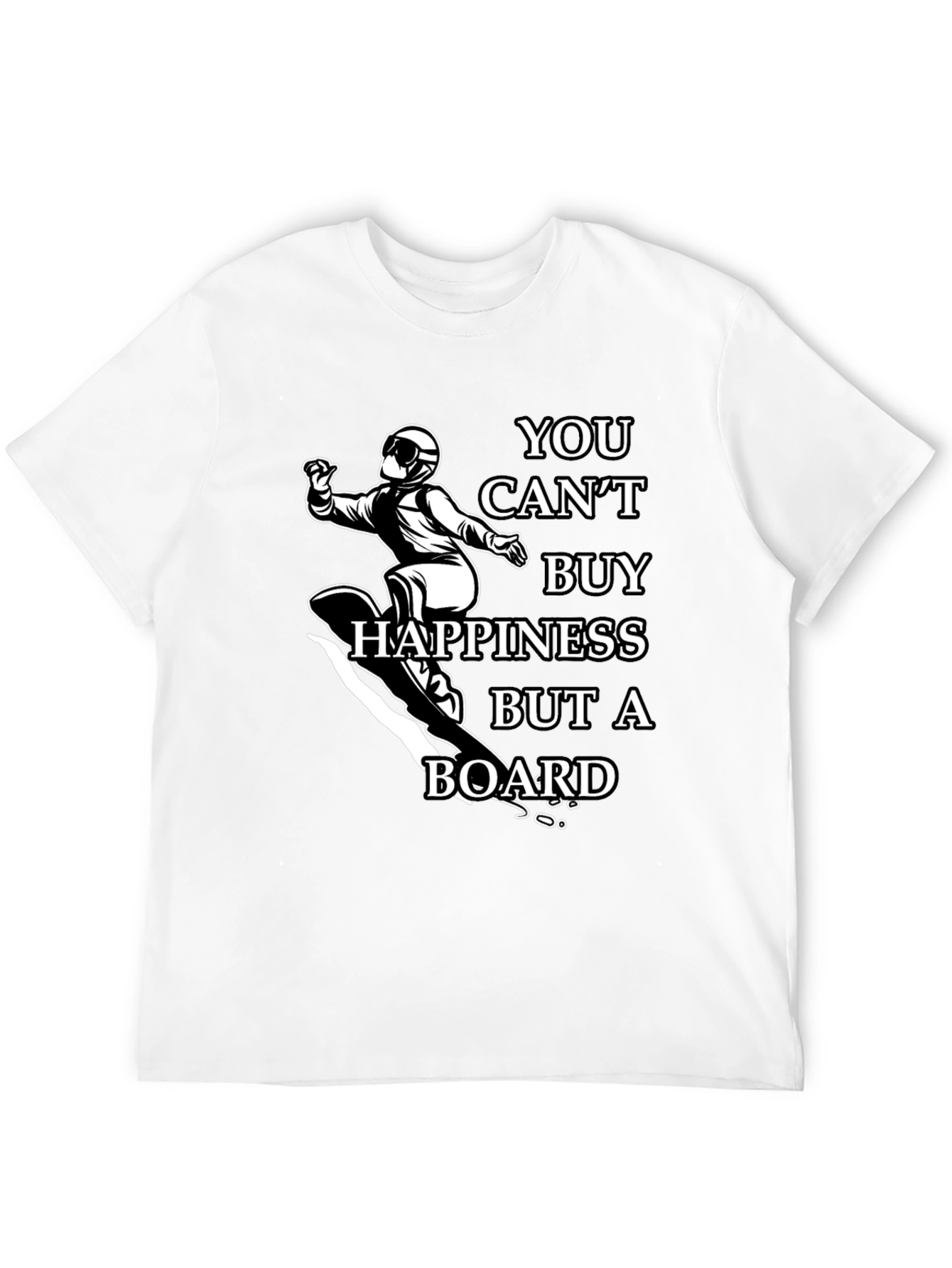 Snowboarder Graphic Tee: You Cant Buy Happiness