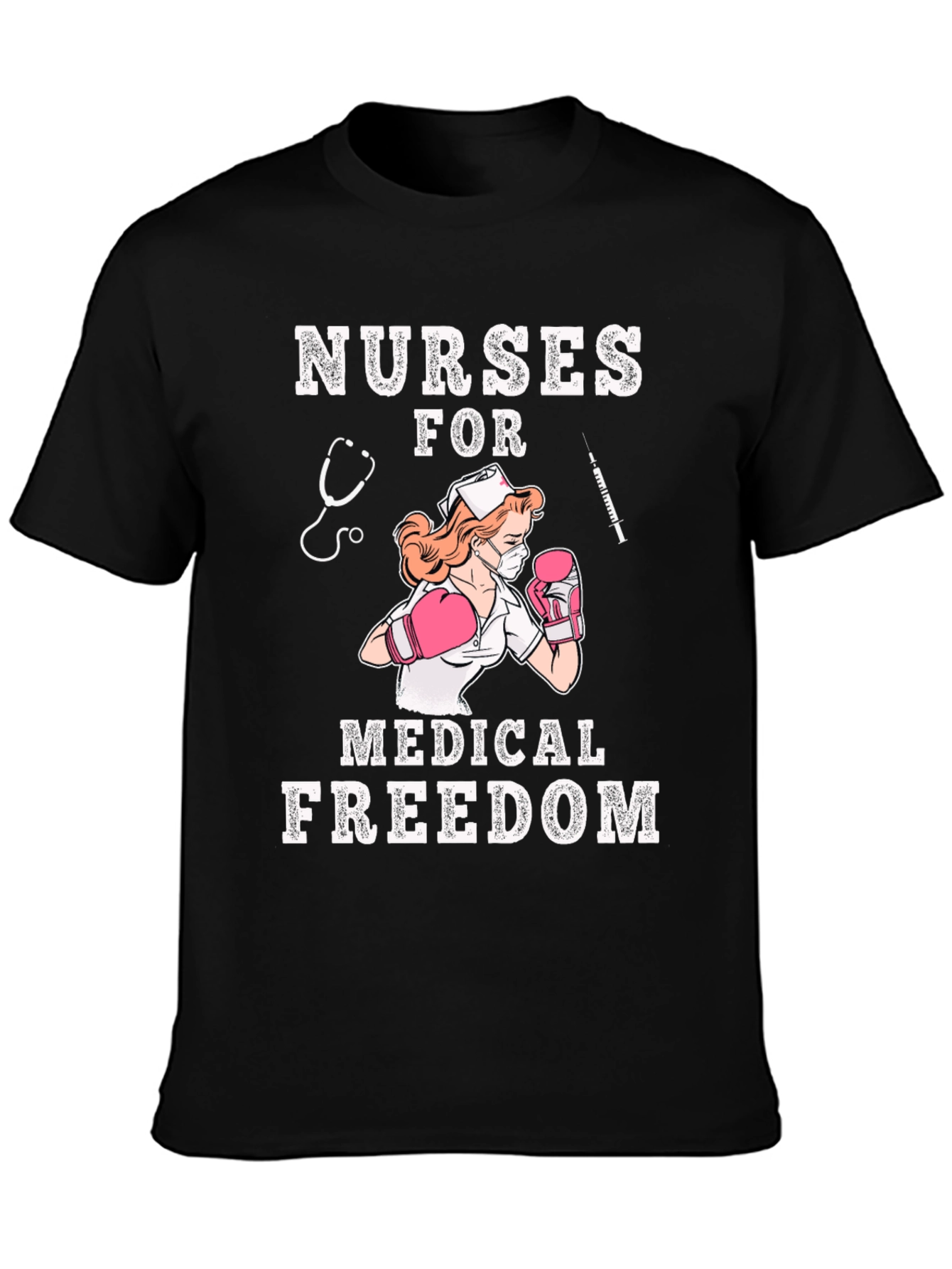 Nurses For Medical Freedom Graphic T-Shirt