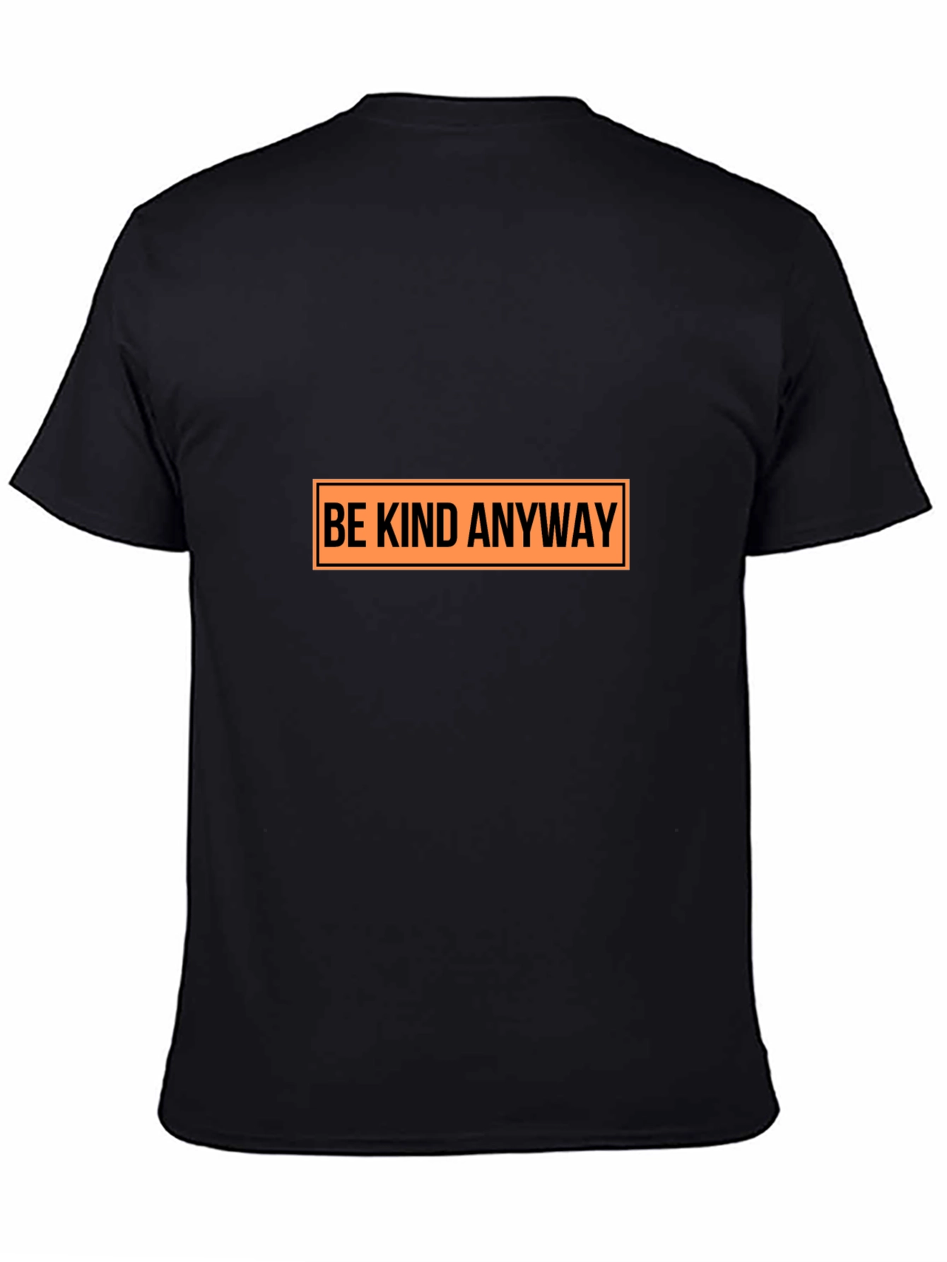 Be Kind Anyway Graphic T-Shirt - Casual Tee