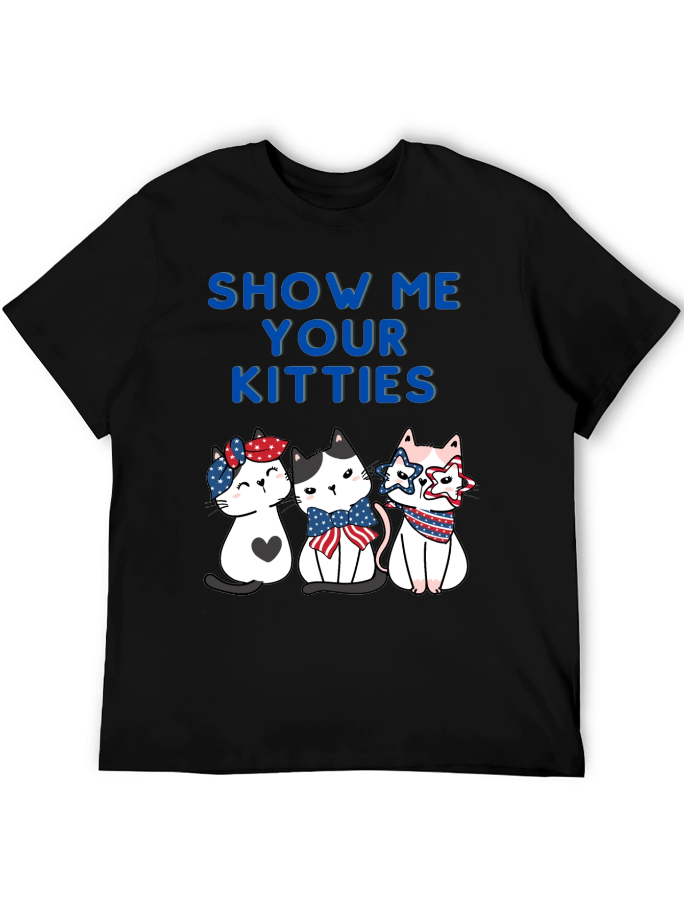 Show Me Your Kitties Patriotic T-Shirt