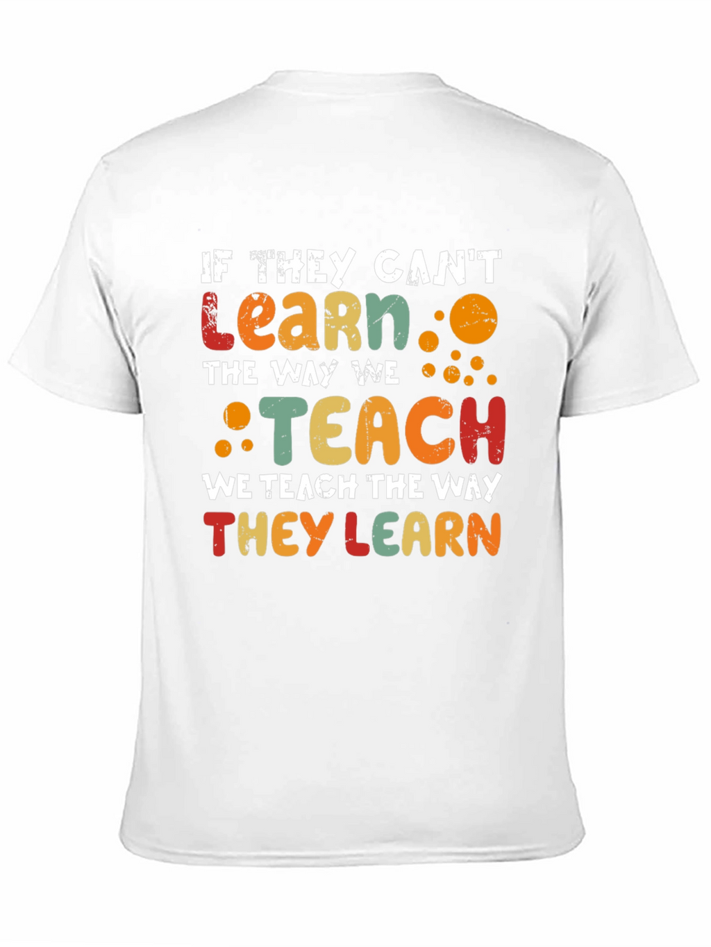 If They Cant Learn Graphic Tee