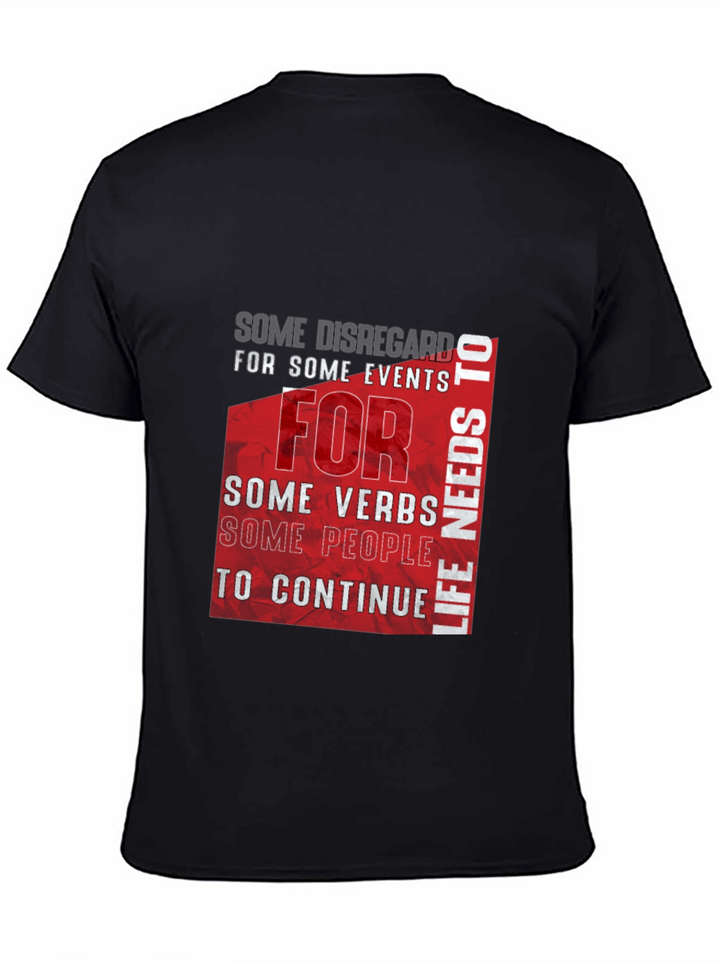 Life Needs To Continue T-Shirt