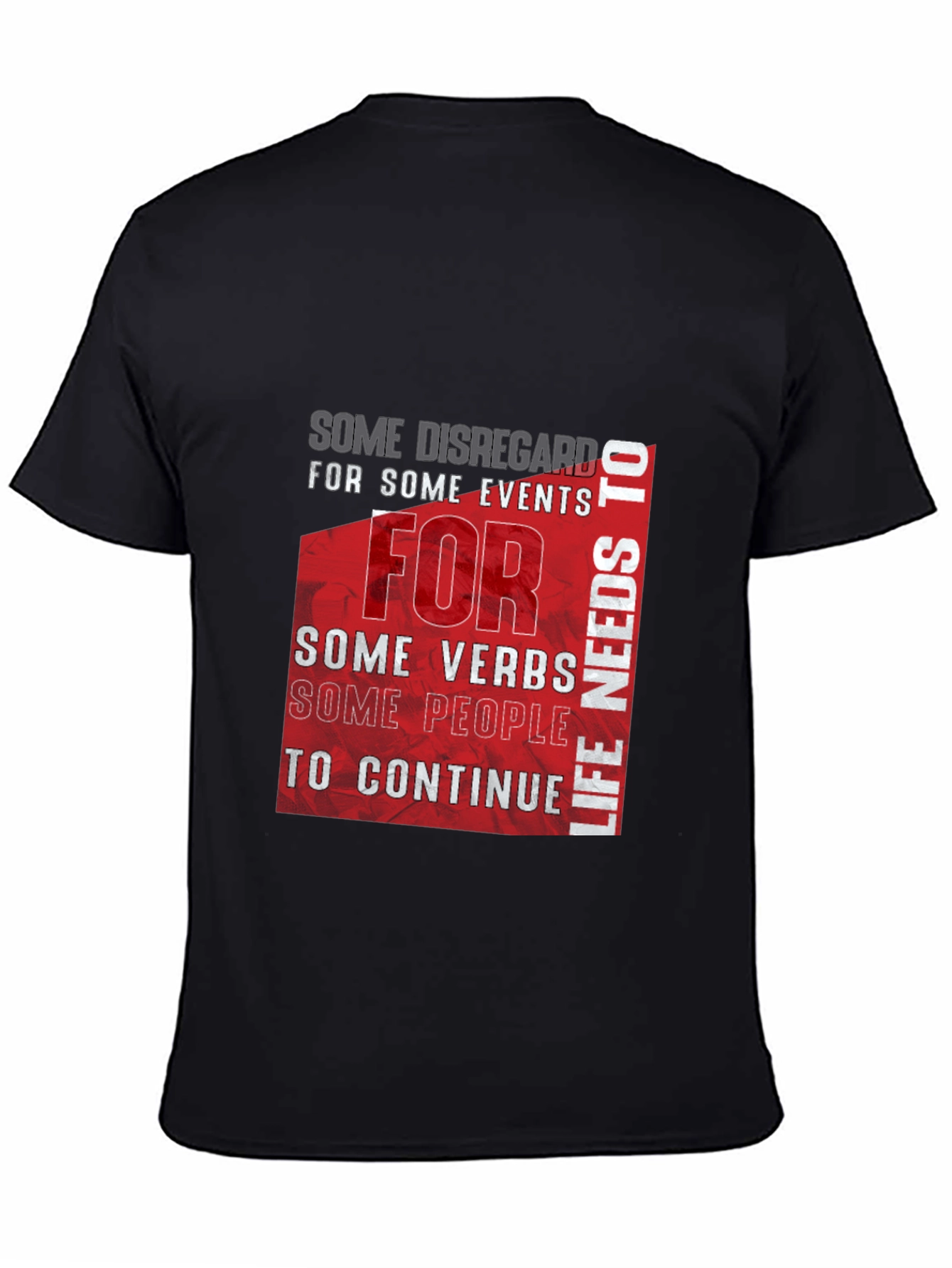 Life Needs To Continue T-Shirt