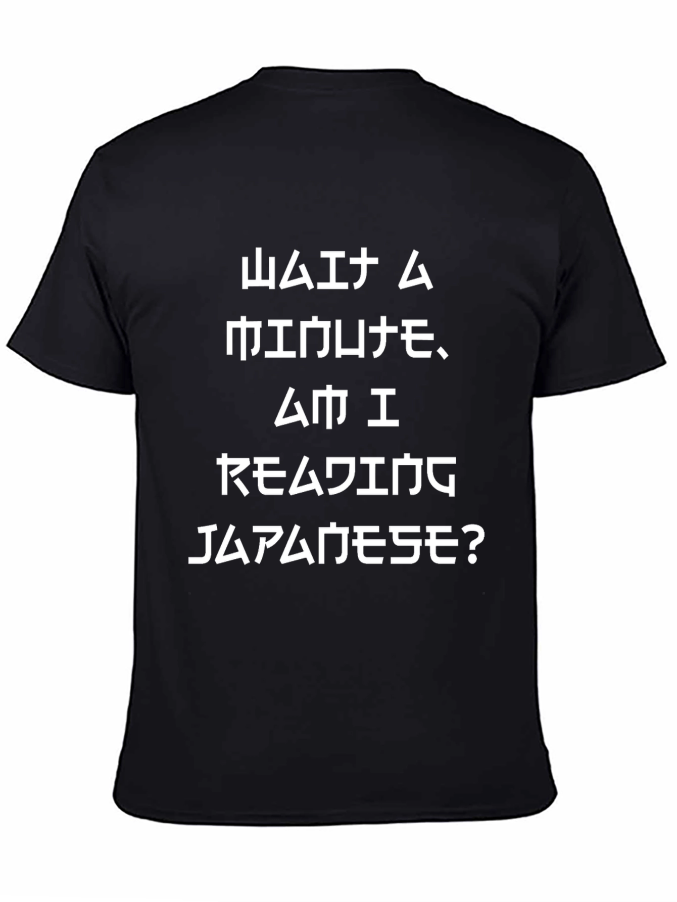 Am I Reading Japanese? Graphic Tee