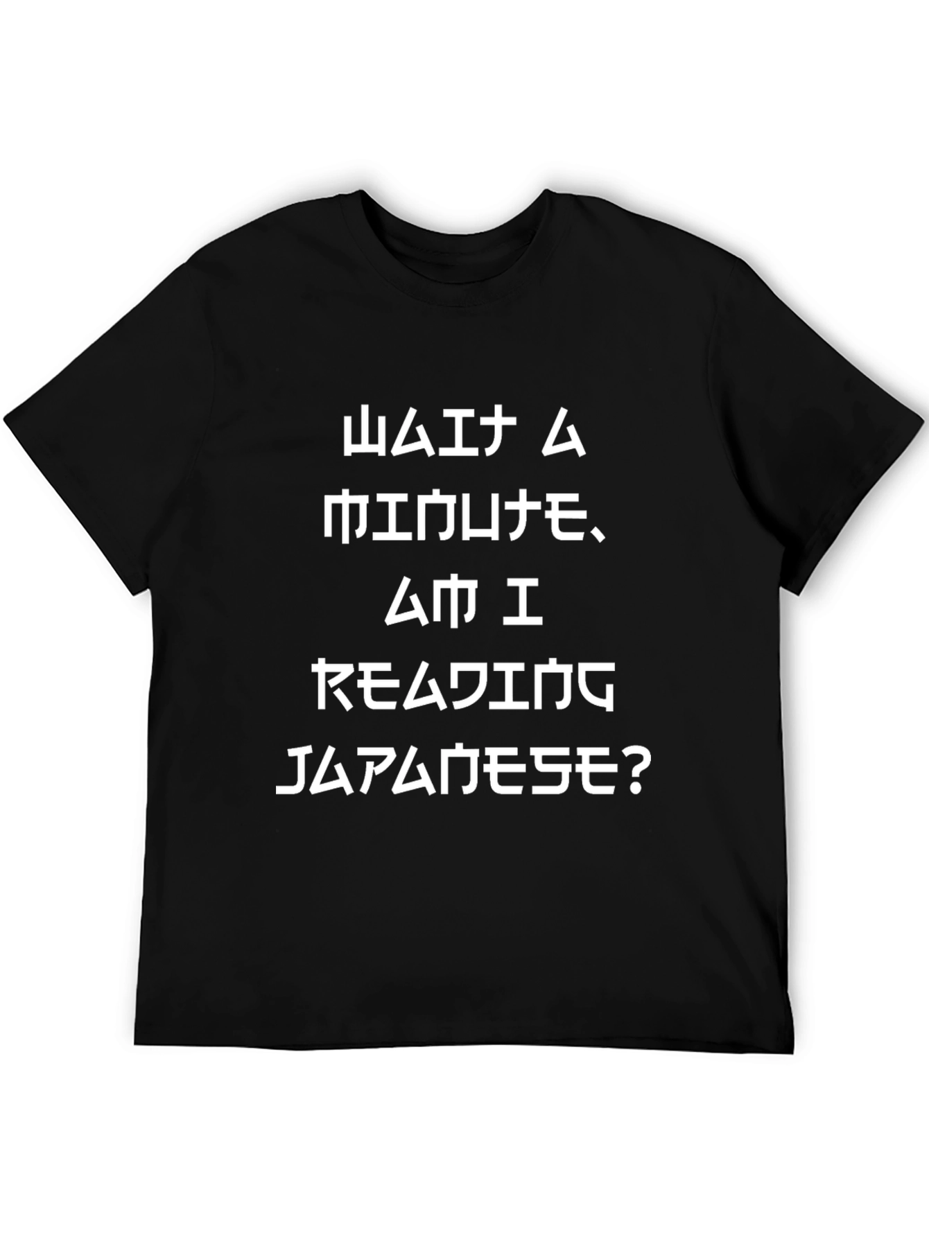 Am I Reading Japanese? Graphic Tee