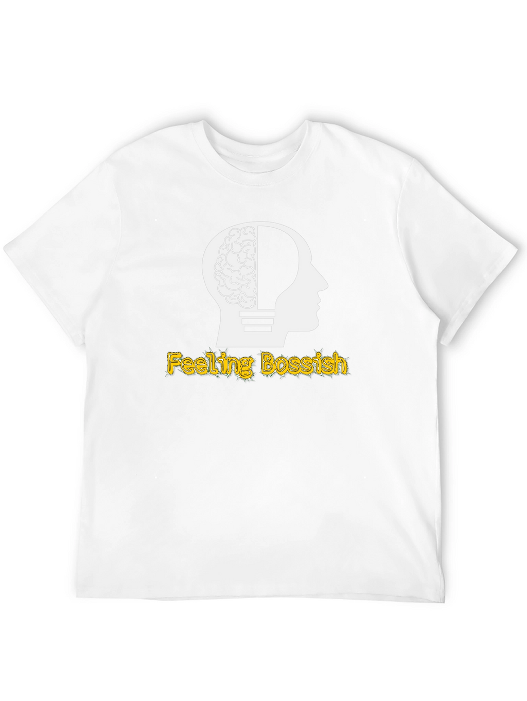 Feeling Bossish Brain Lightbulb Black T-Shirt