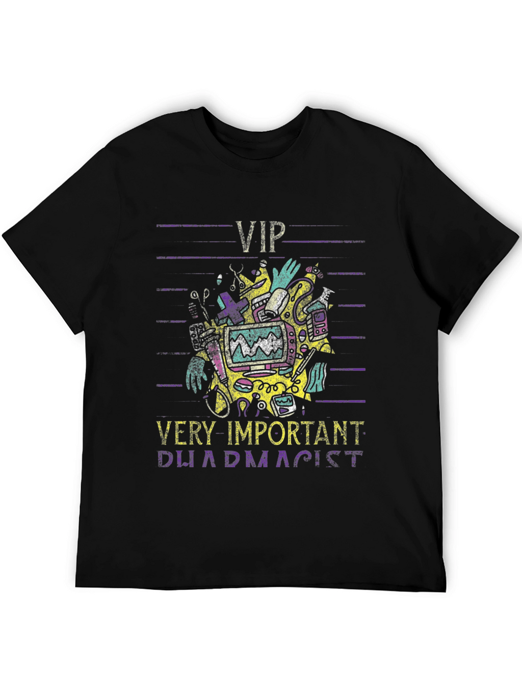 VIP Pharmacist T-Shirt - Novelty Graphic Tee