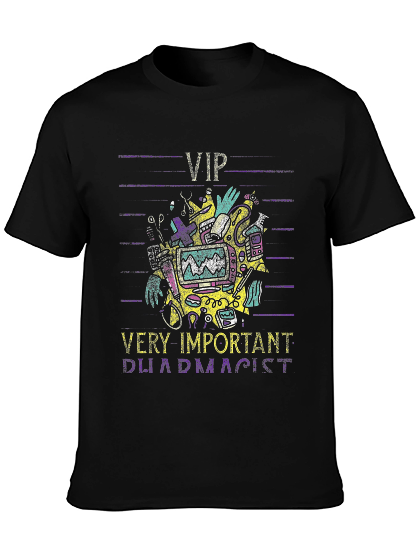 VIP Pharmacist T-Shirt - Novelty Graphic Tee