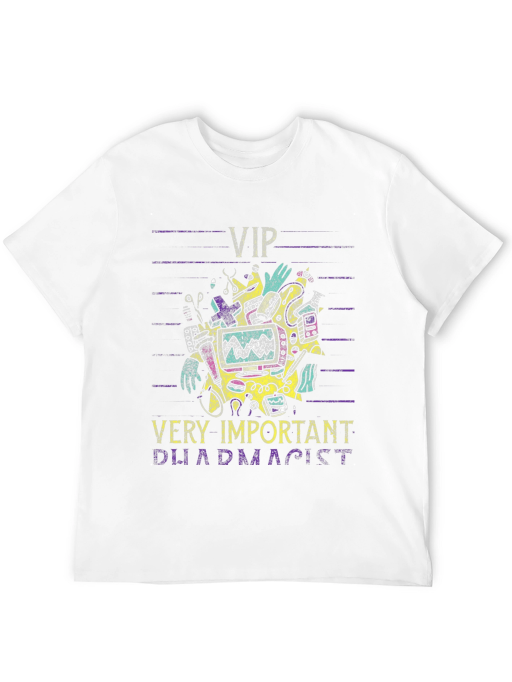VIP Pharmacist T-Shirt - Novelty Graphic Tee