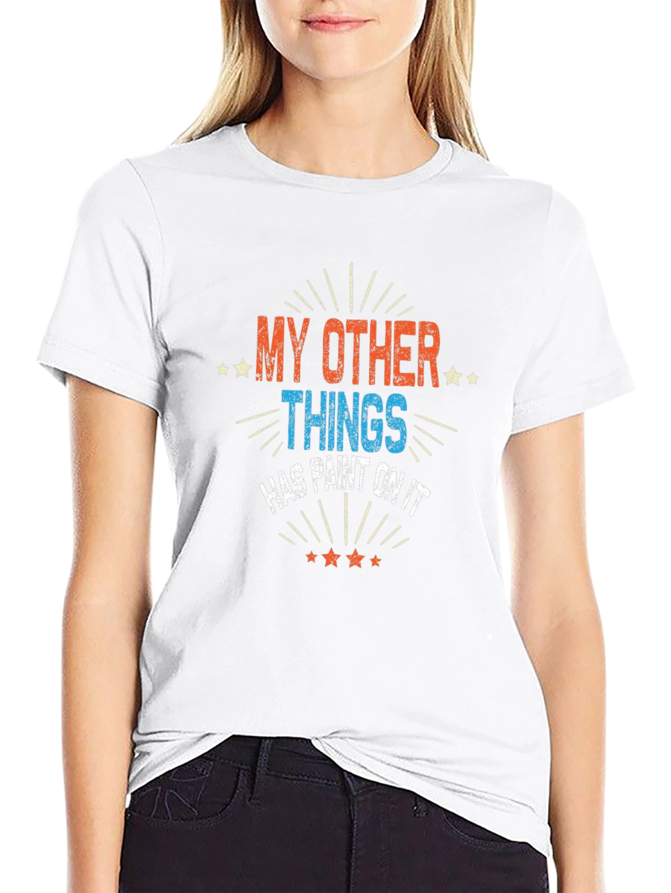My Other Things Has Paint On It Black T-Shirt