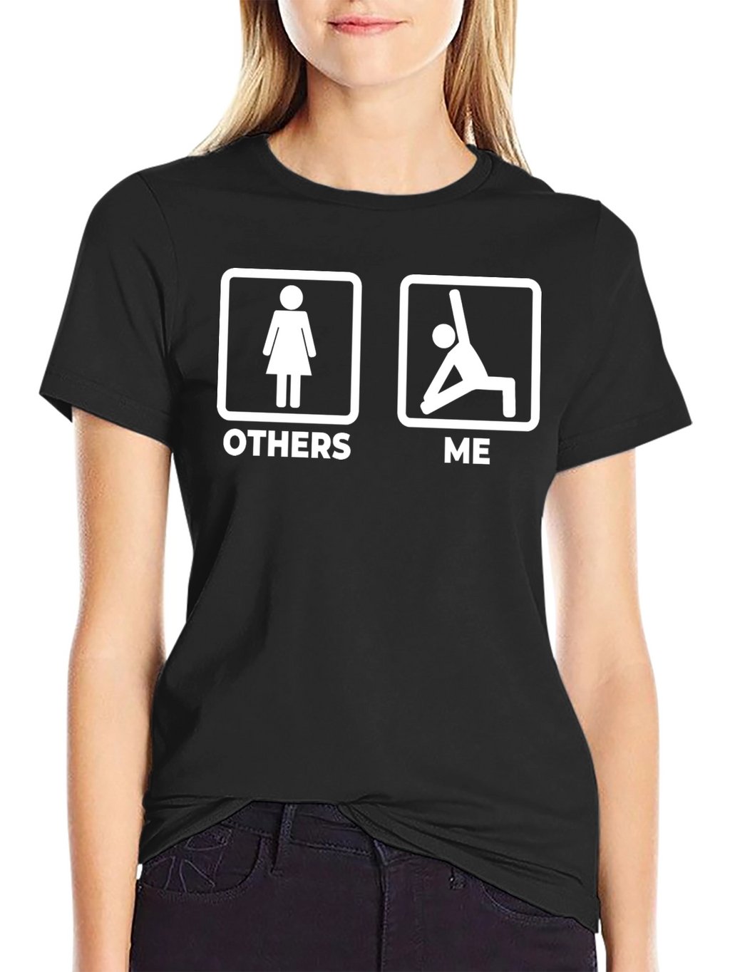 Funny Yoga T-Shirt - Others vs. Me Graphic Tee