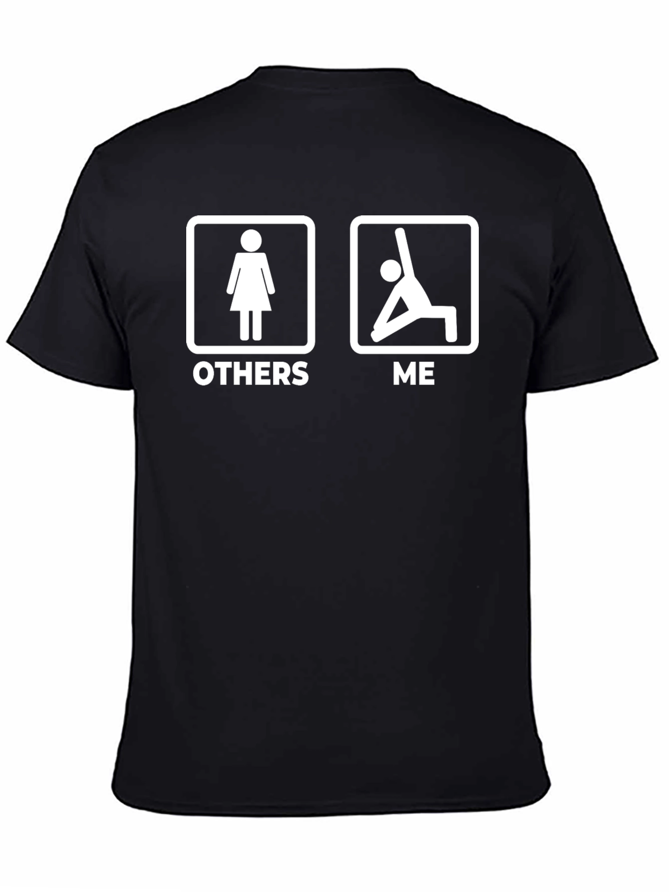 Funny Yoga T-Shirt - Others vs. Me Graphic Tee