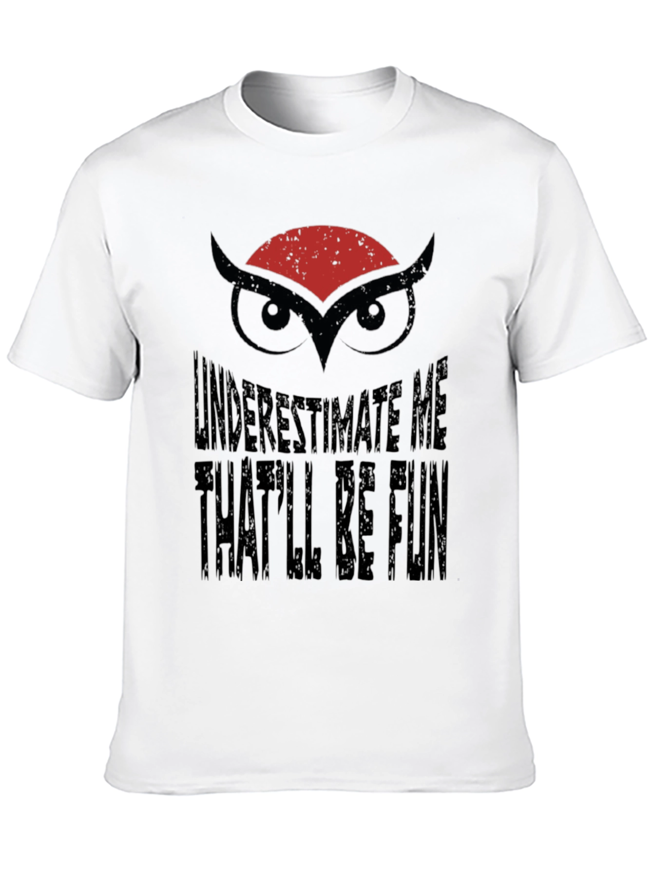 Underestimate Me Owl Graphic Black T-Shirt