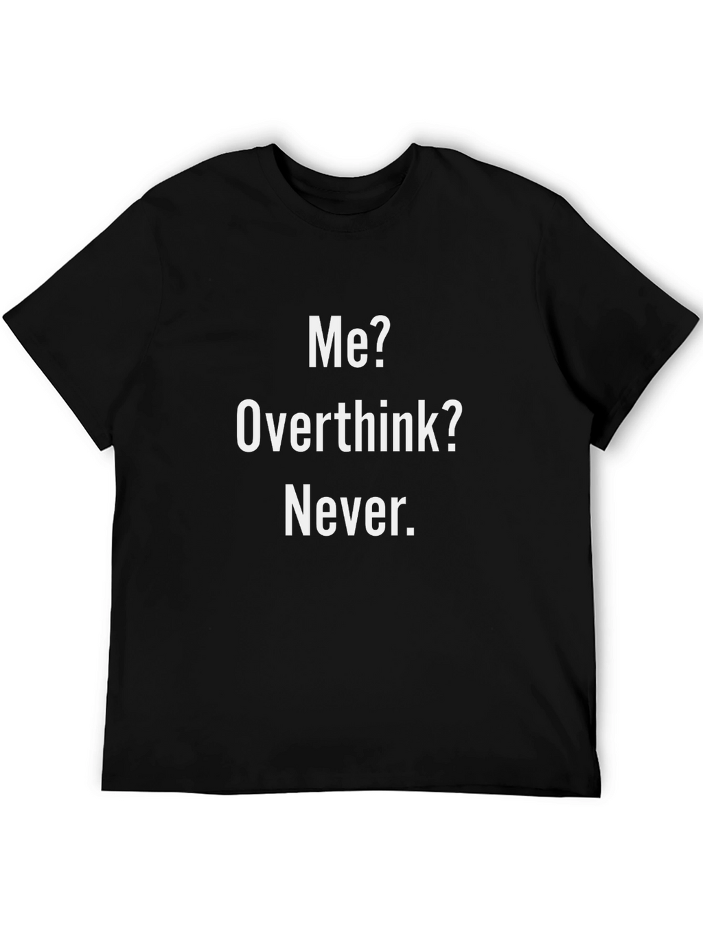 Funny Sarcastic Mens Graphic T-Shirt