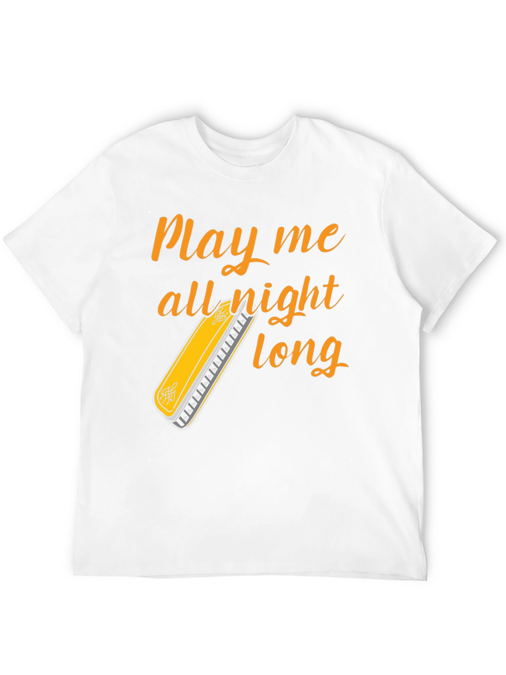 Play All Night Long T-Shirt - Harmonica Music Tee