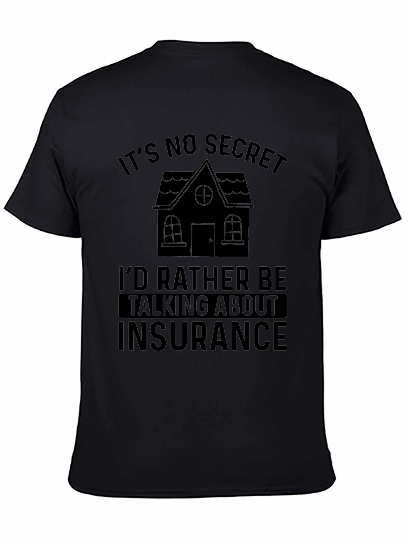 Insurance Lover Black T-Shirt