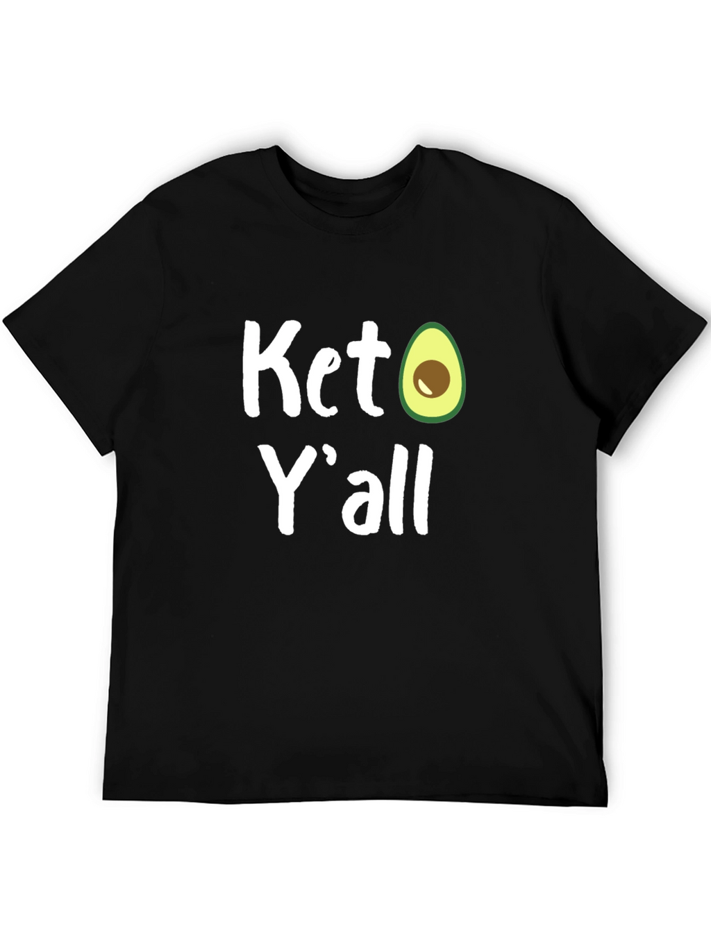 Keto Yall Avocado Graphic T-Shirt