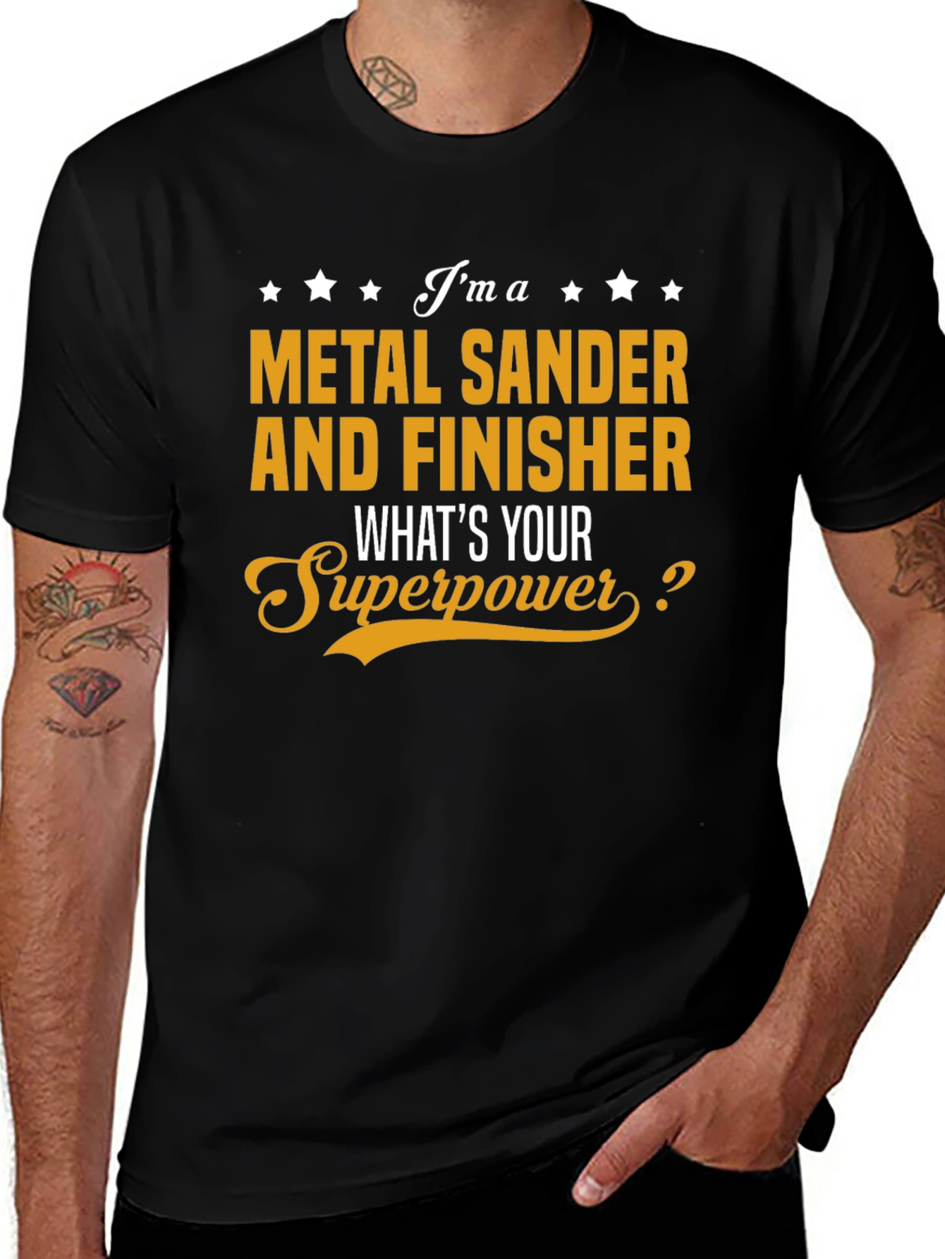 Metal Sander & Finisher Superpower T-Shirt