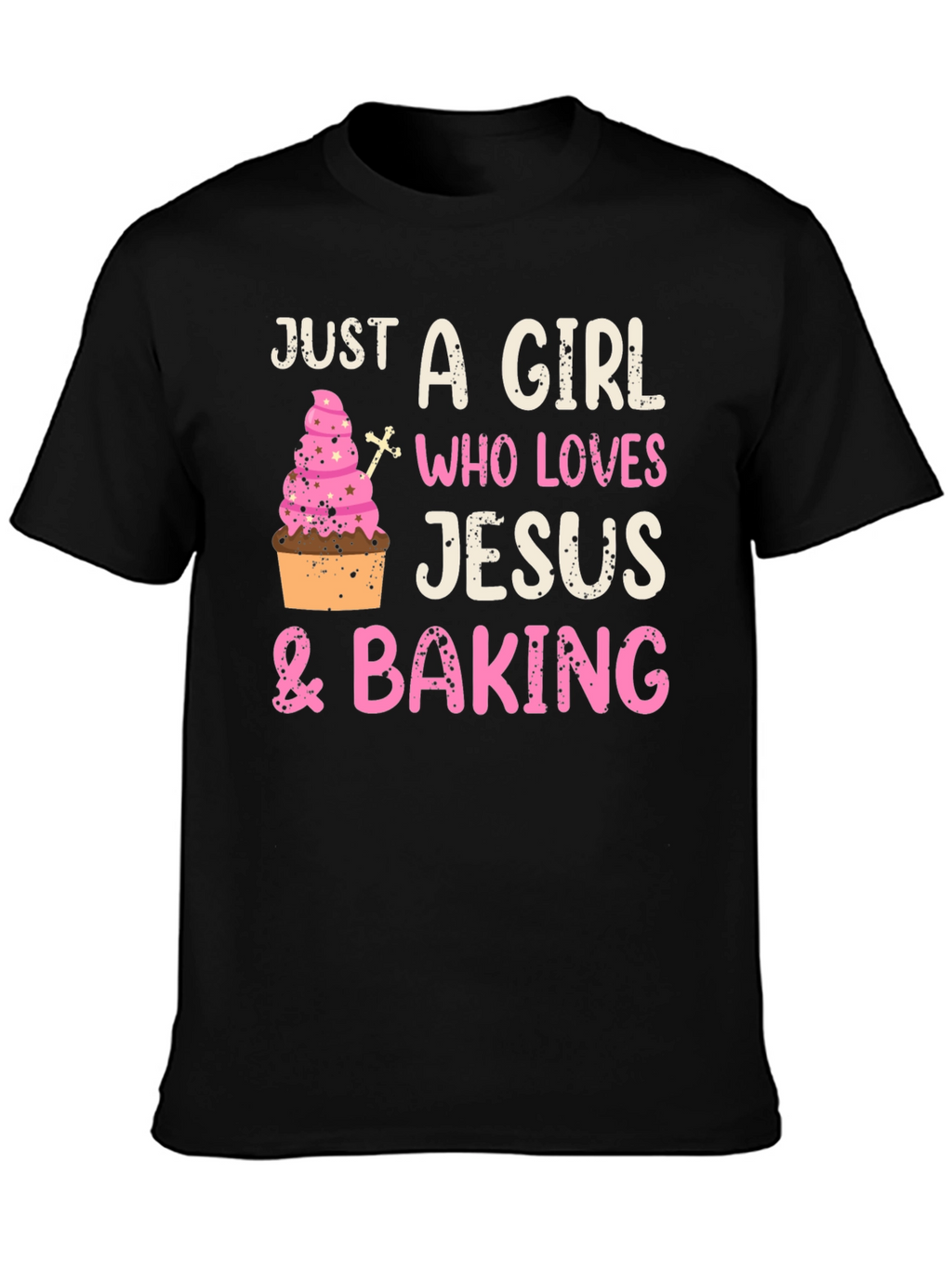 Girl Who Loves Jesus & Baking T-Shirt