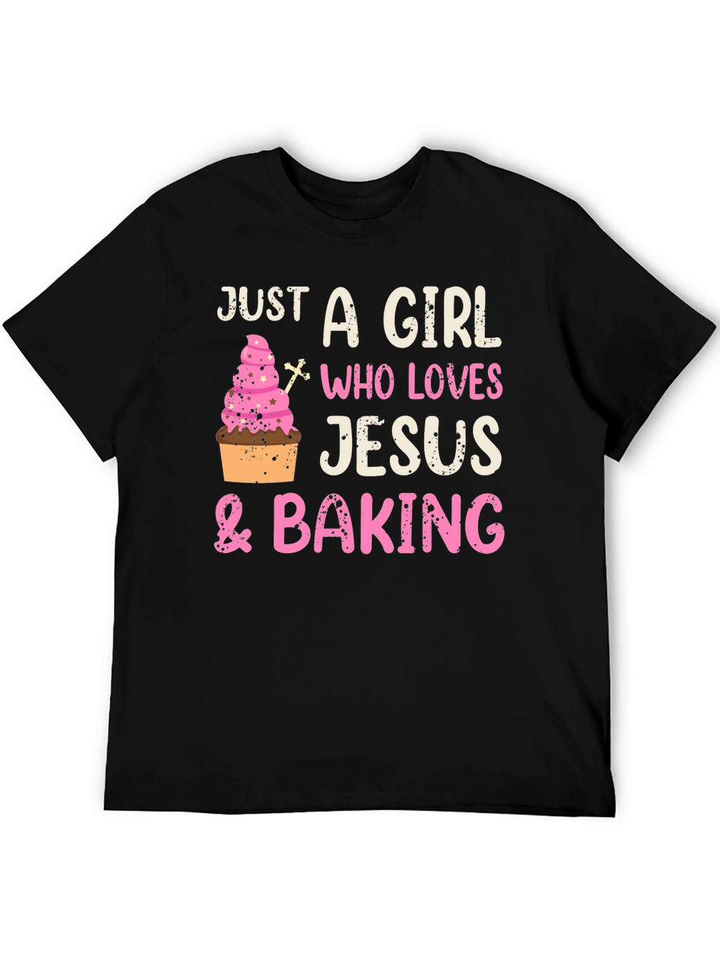 Girl Who Loves Jesus & Baking T-Shirt