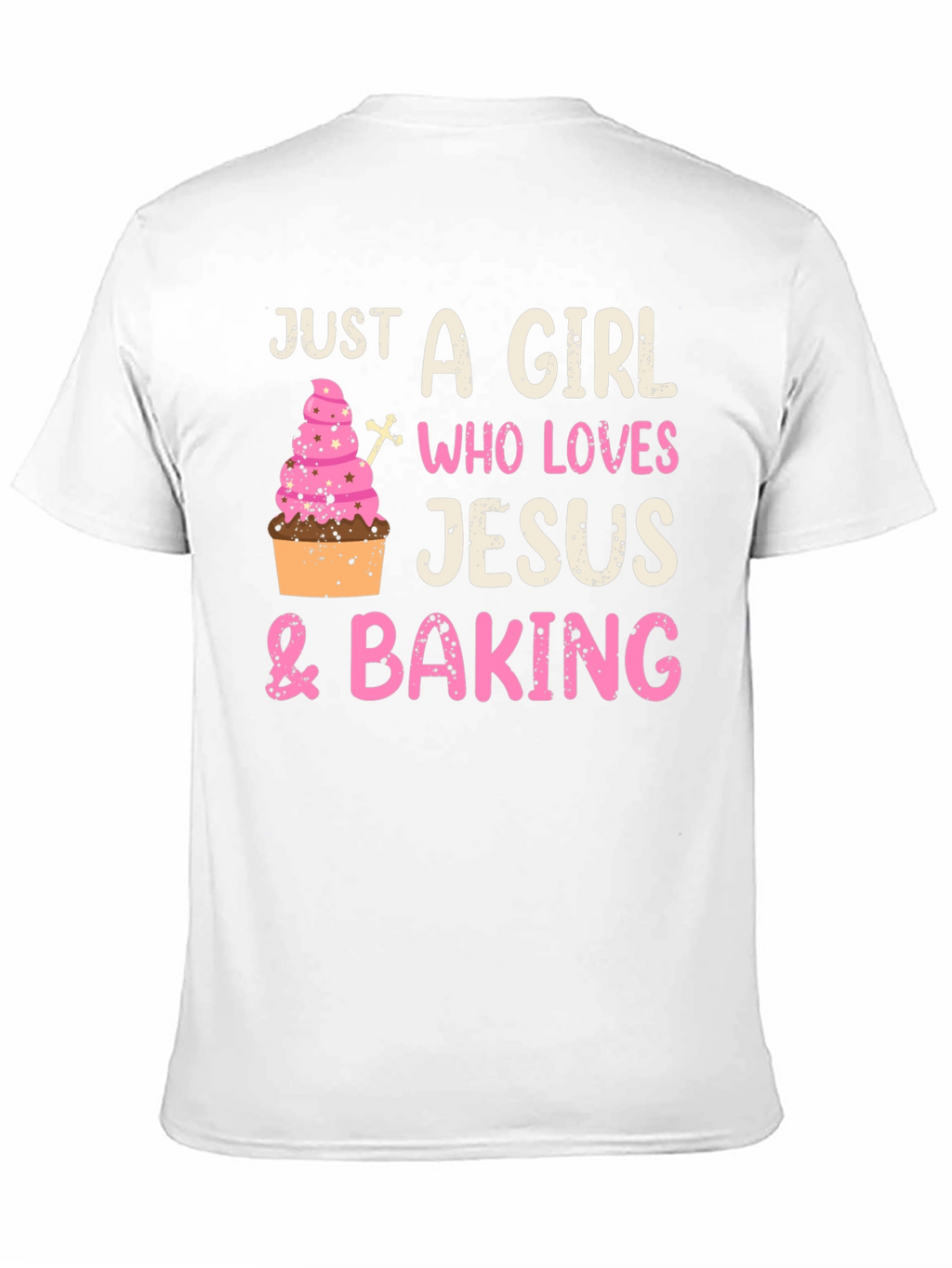 Girl Who Loves Jesus & Baking T-Shirt