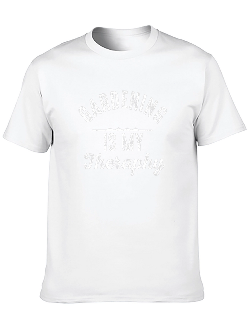 Gardening Is My Therapy Graphic Tee