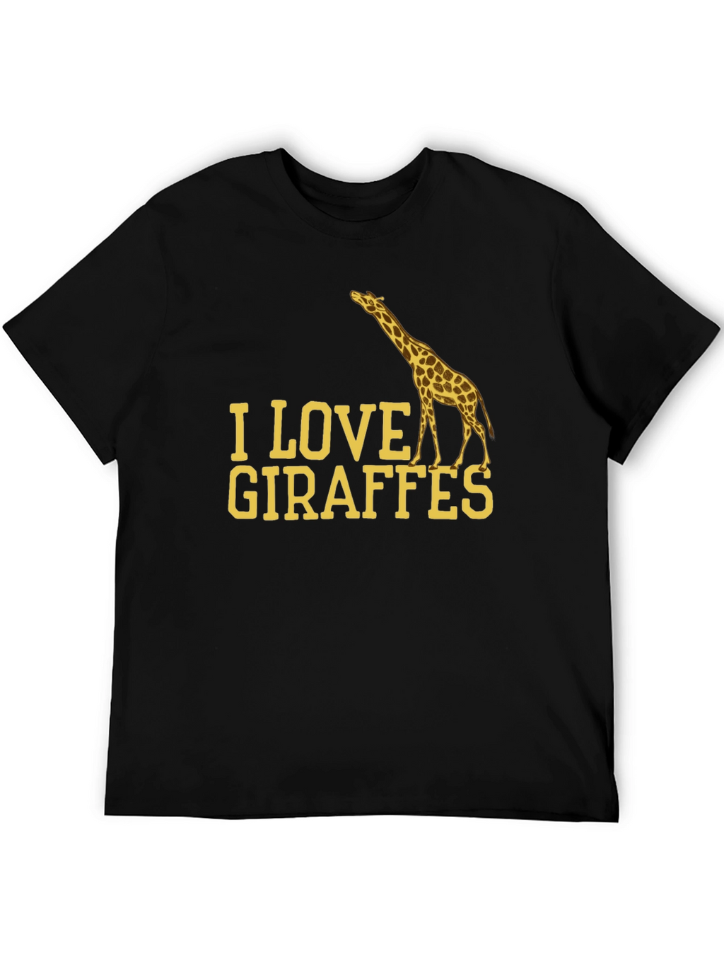 I Love Giraffes Black T-Shirt