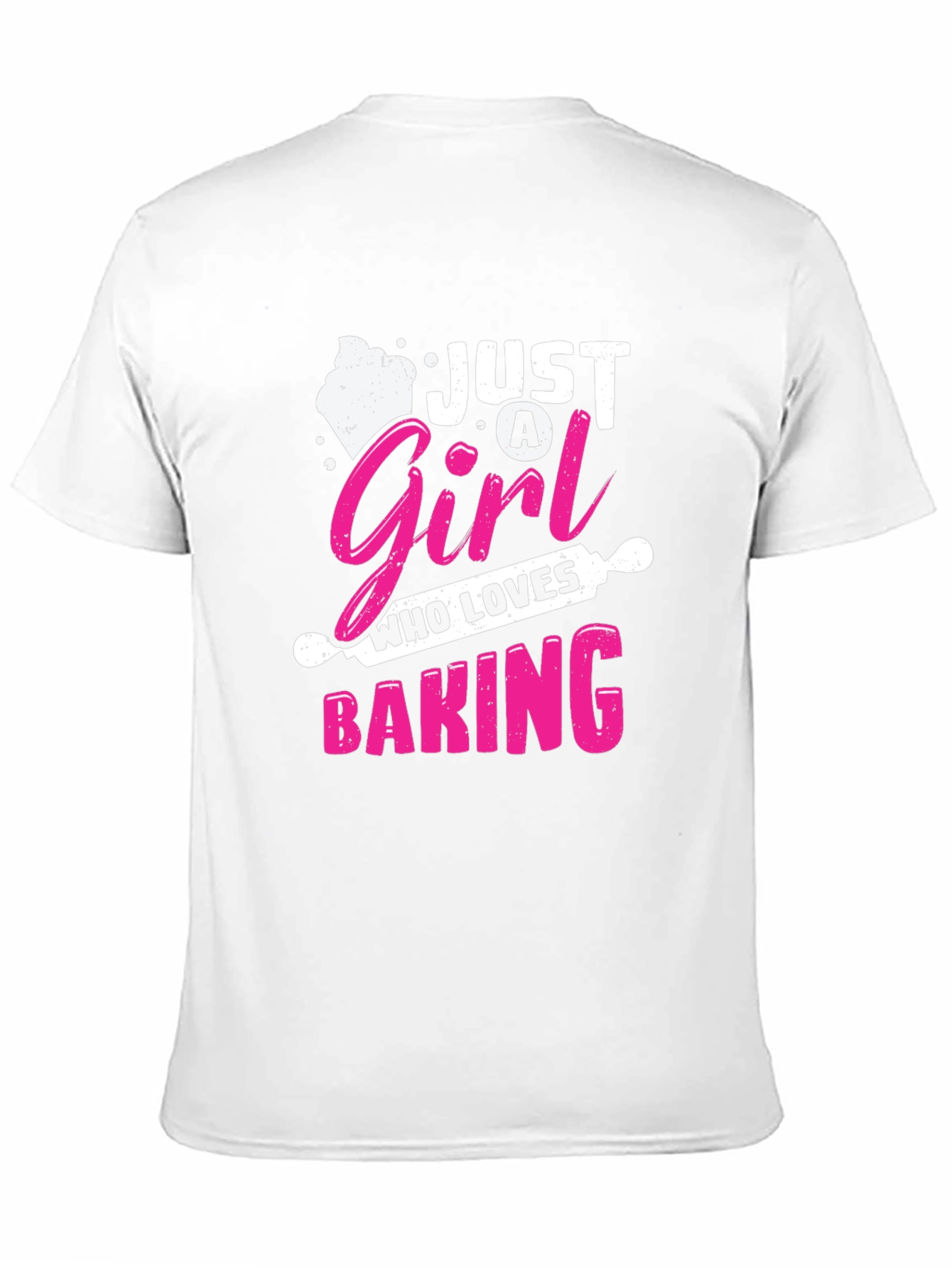 Just A Girl Who Loves Baking T-Shirt