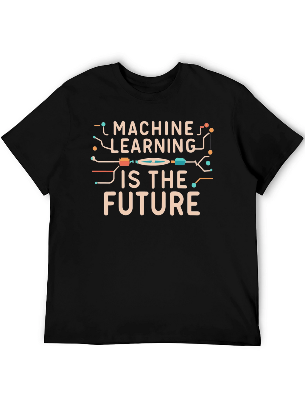 Machine Learning is the Future Graphic Tee