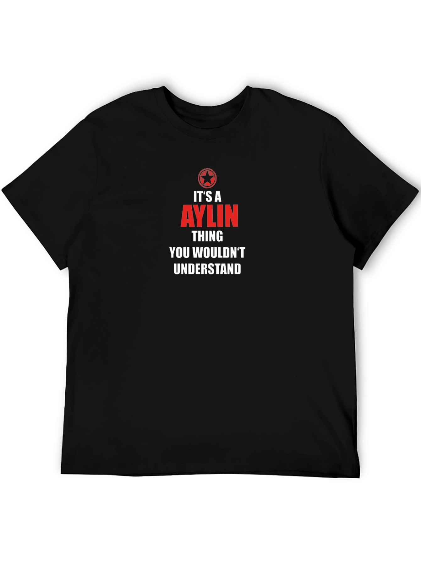Its an Aylin Thing T-Shirt