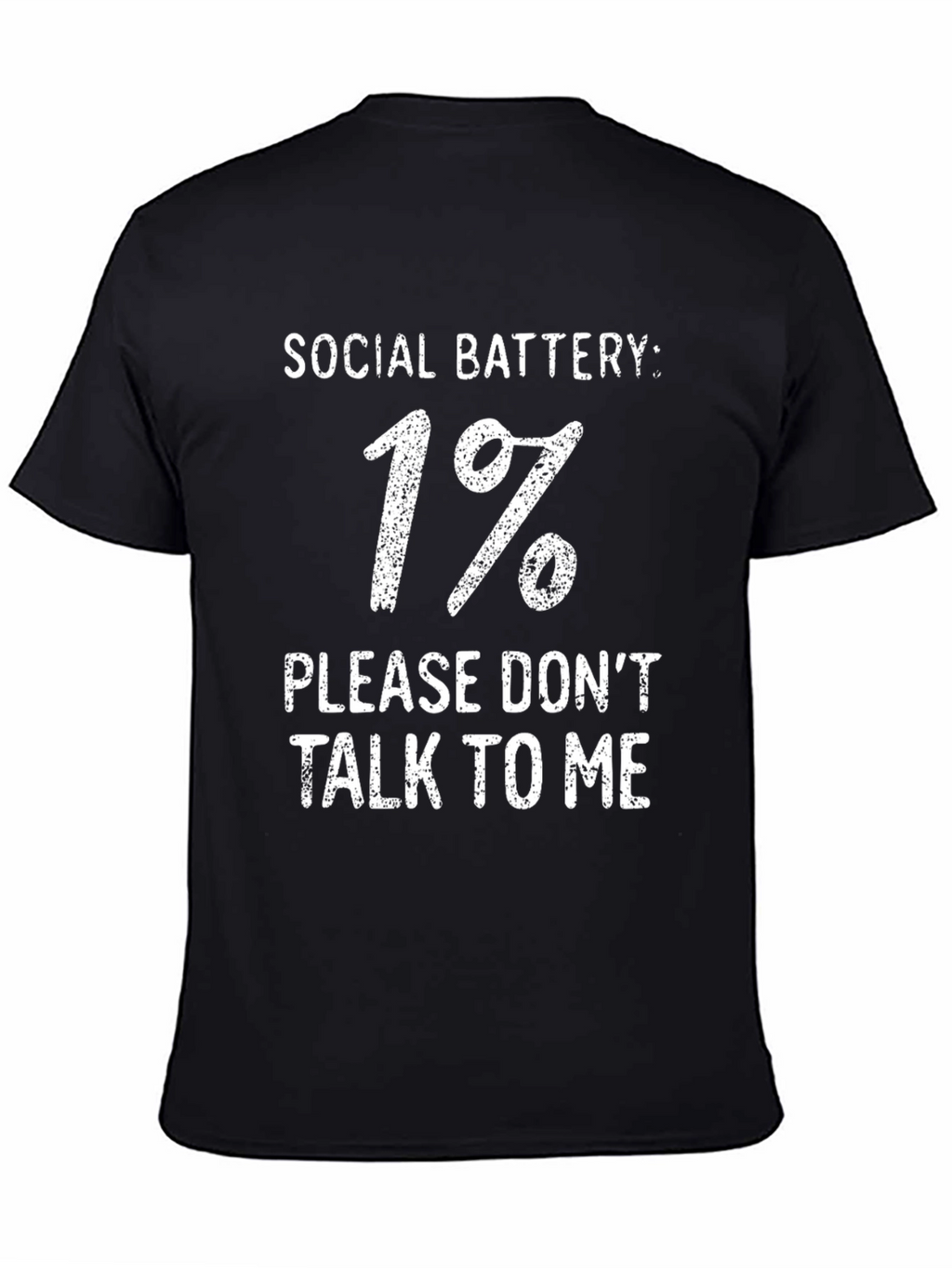 Social Battery 1% T-Shirt - Introvert Humor Tee