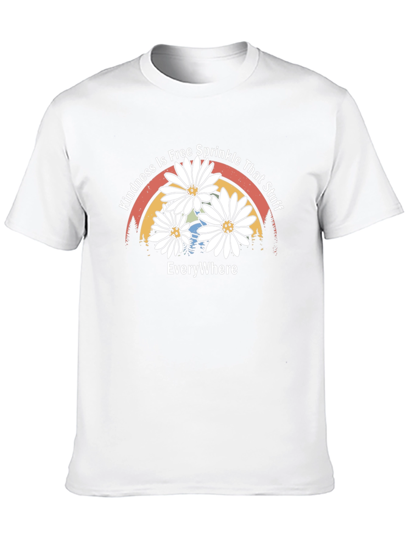 Kindness Is Free T-Shirt - Sprinkle That Stuff Everywhere