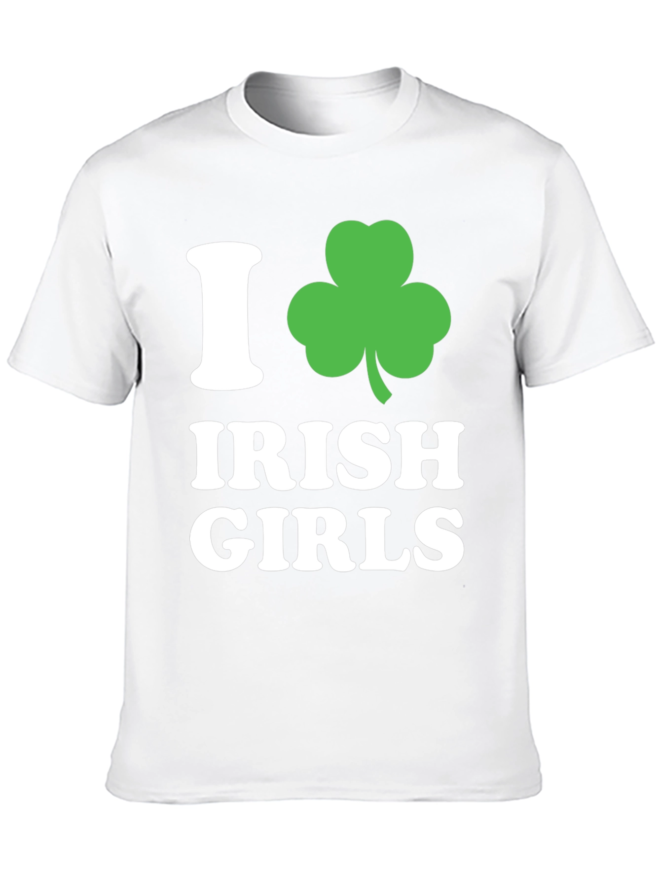 I Love Irish Girls Shamrock T-Shirt