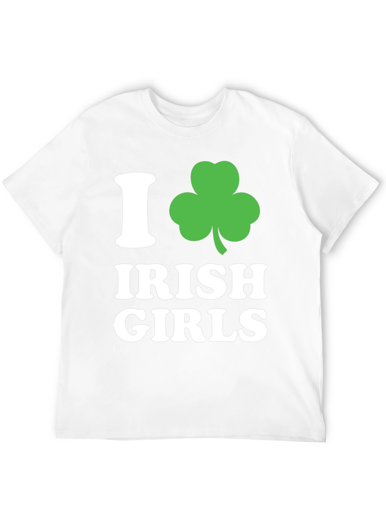 I Love Irish Girls Shamrock T-Shirt