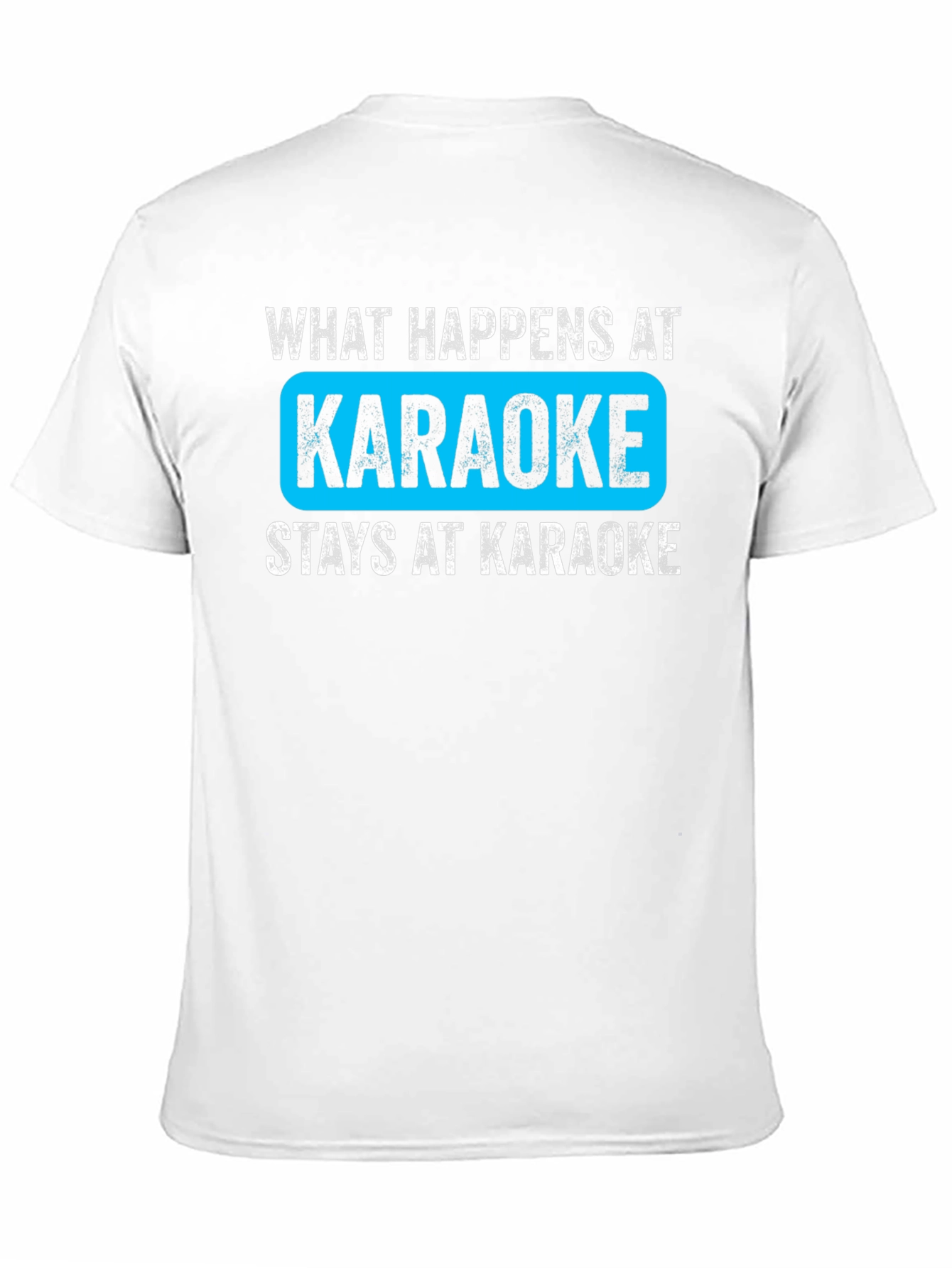 What Happens at Karaoke Black T-Shirt