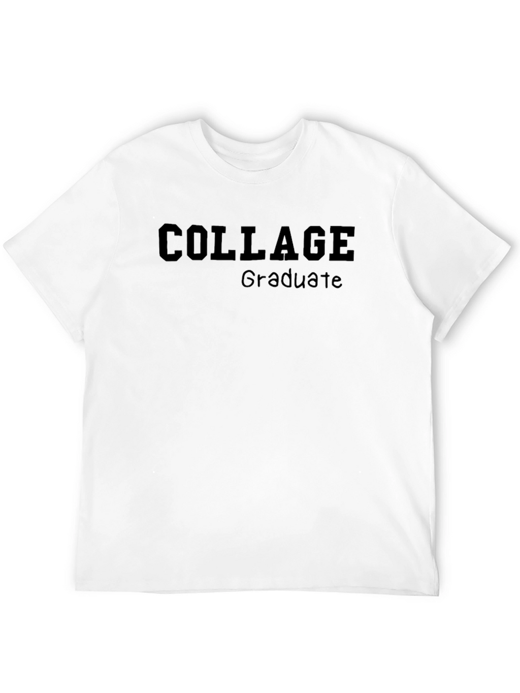 College Graduate Black T-Shirt