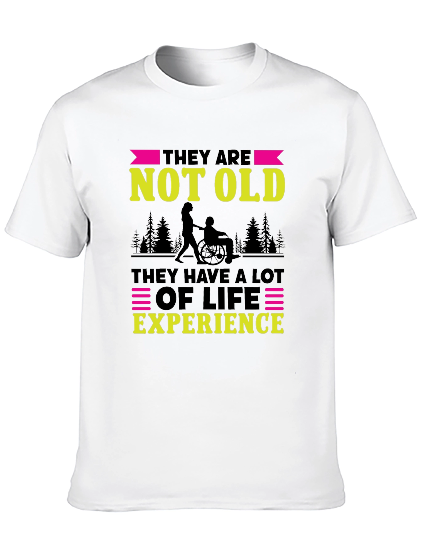 They Are Not Old T-Shirt