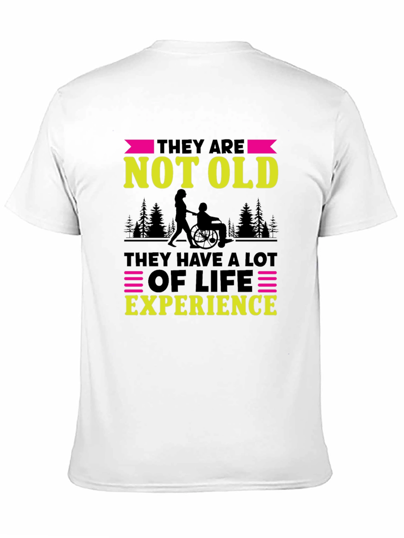 They Are Not Old T-Shirt
