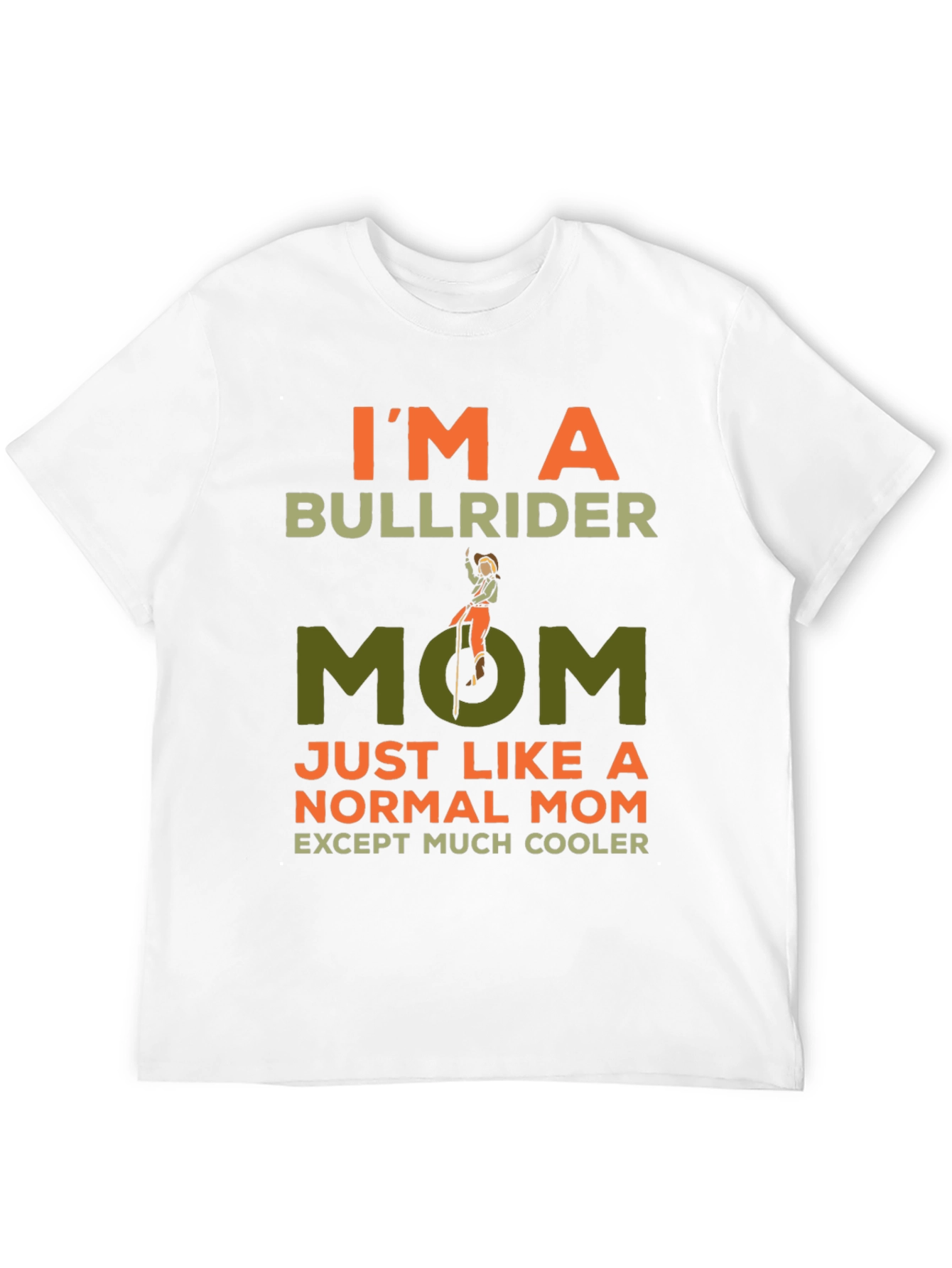 Bull Rider Mom Tee - Cool Graphic T-Shirt