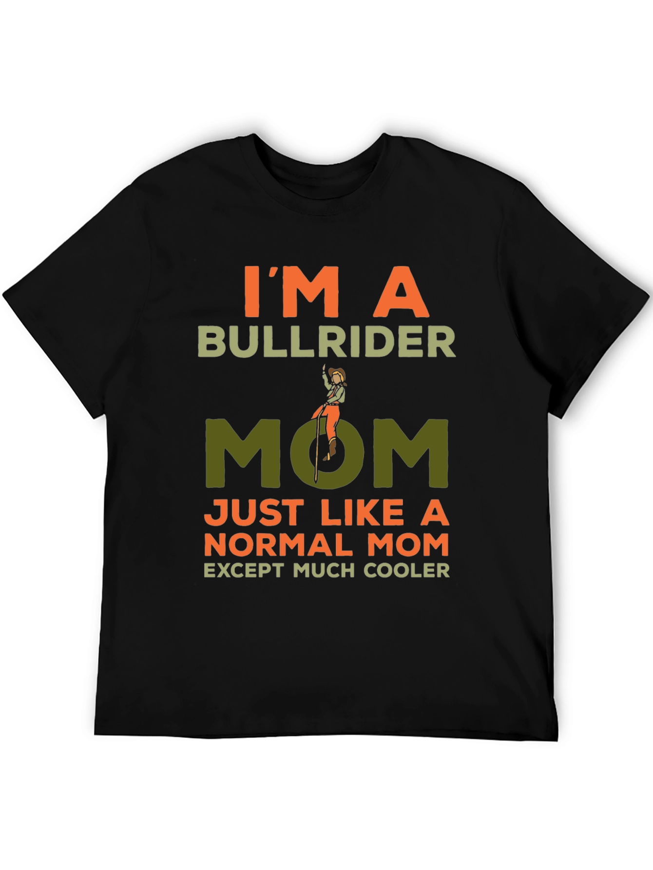 Bull Rider Mom Tee - Cool Graphic T-Shirt