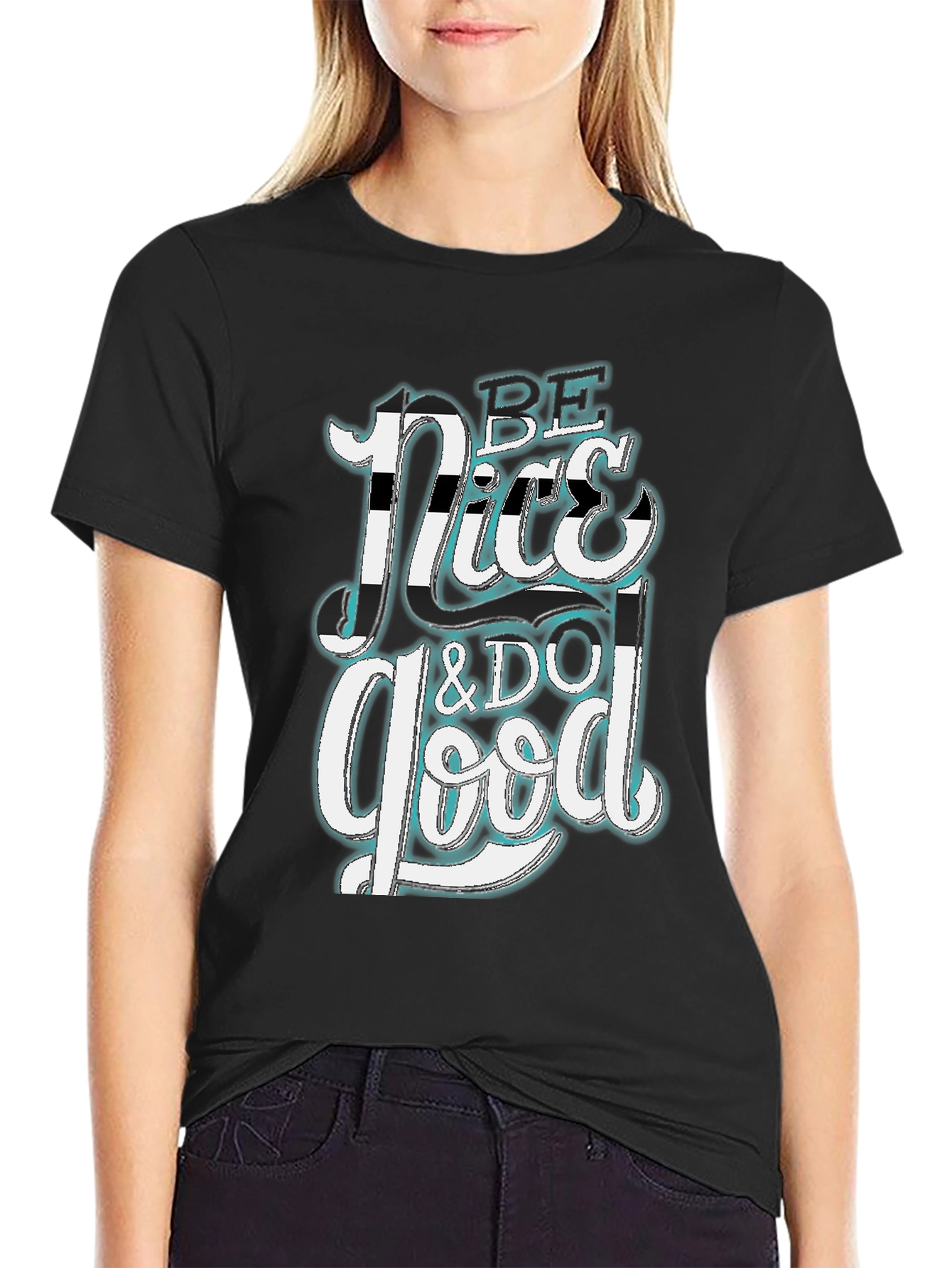 Be Nice & Do Good Graphic Tee - Trendy Casual Wear