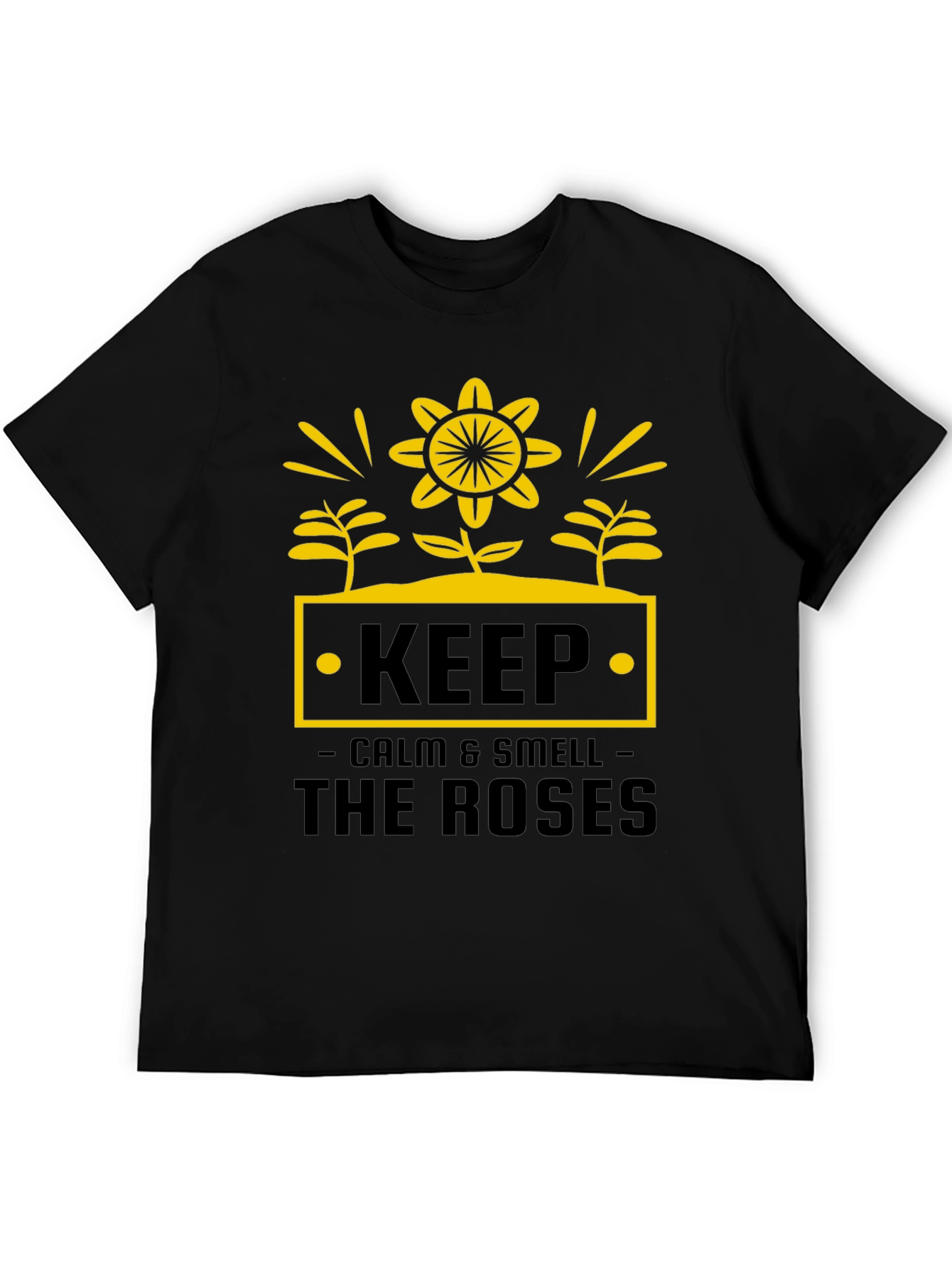 Keep Calm & Smell the Roses Graphic Tee