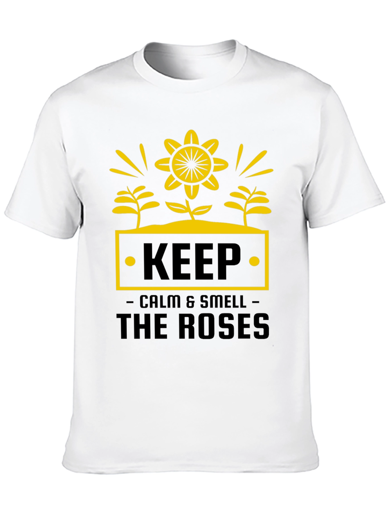 Keep Calm & Smell the Roses Graphic Tee