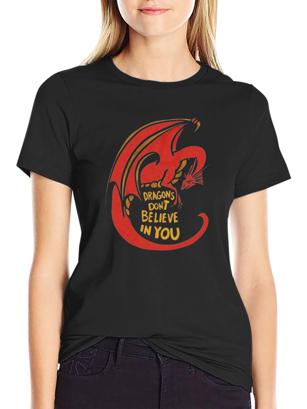 Dragon Graphic T-Shirt - Dragons Dont Believe In You
