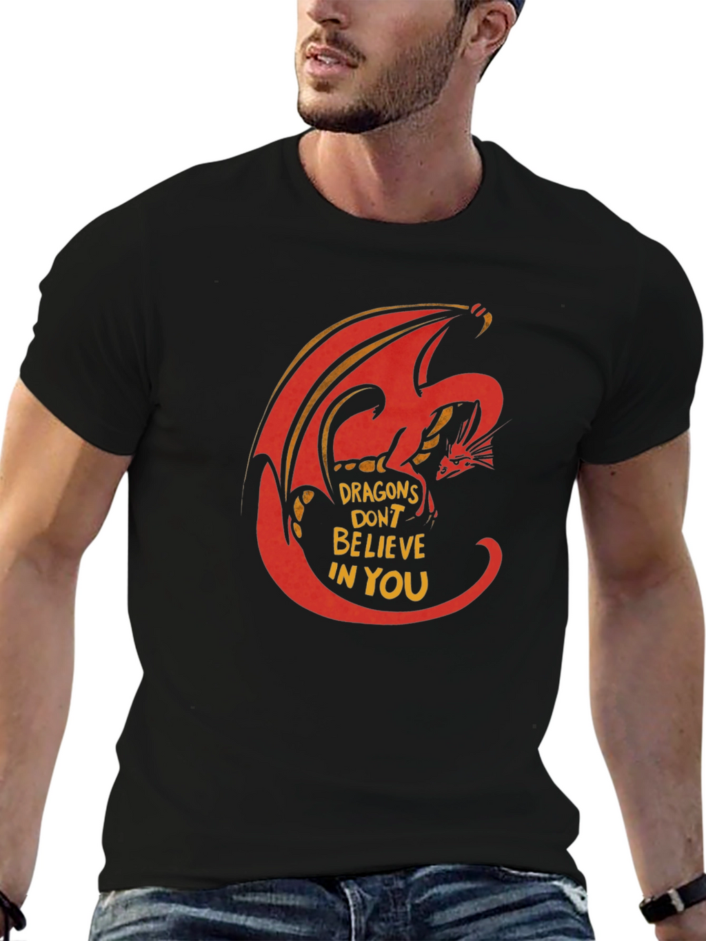 Dragon Graphic T-Shirt - Dragons Dont Believe In You