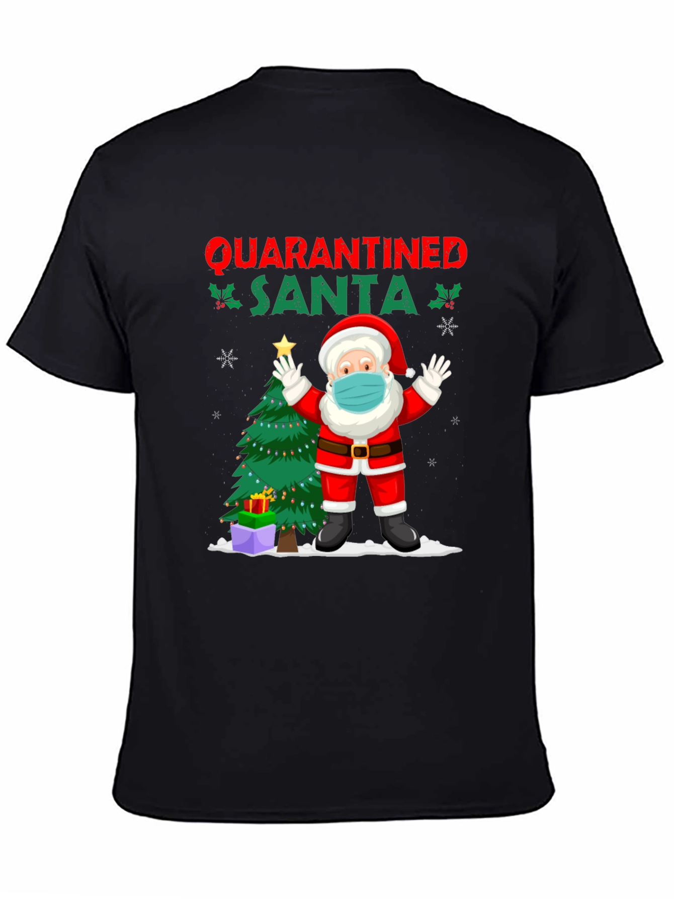 Quarantined Santa Graphic Tee - Christmas Holiday