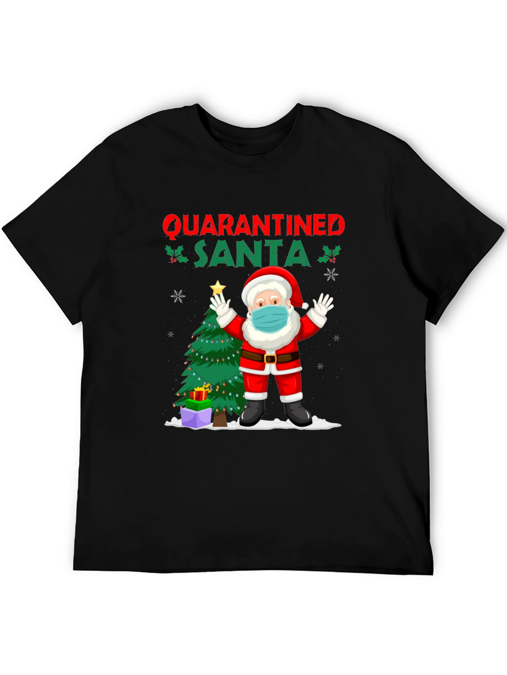 Quarantined Santa Graphic Tee - Christmas Holiday