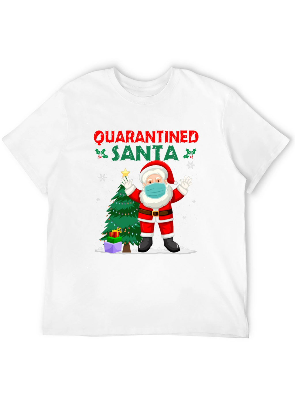 Quarantined Santa Graphic Tee - Christmas Holiday