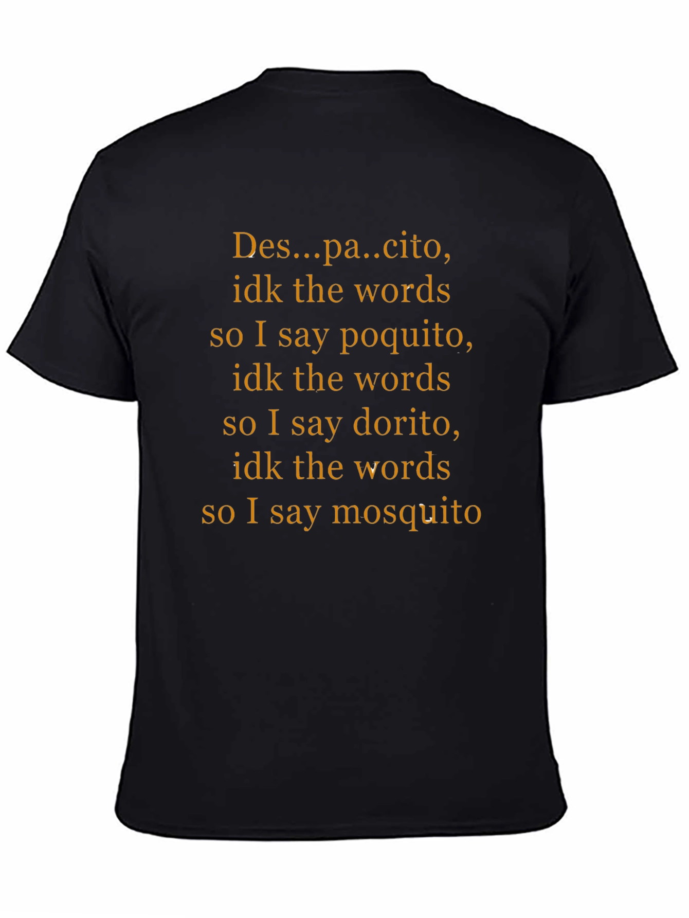 Funny Despacito Lyrics T-Shirt