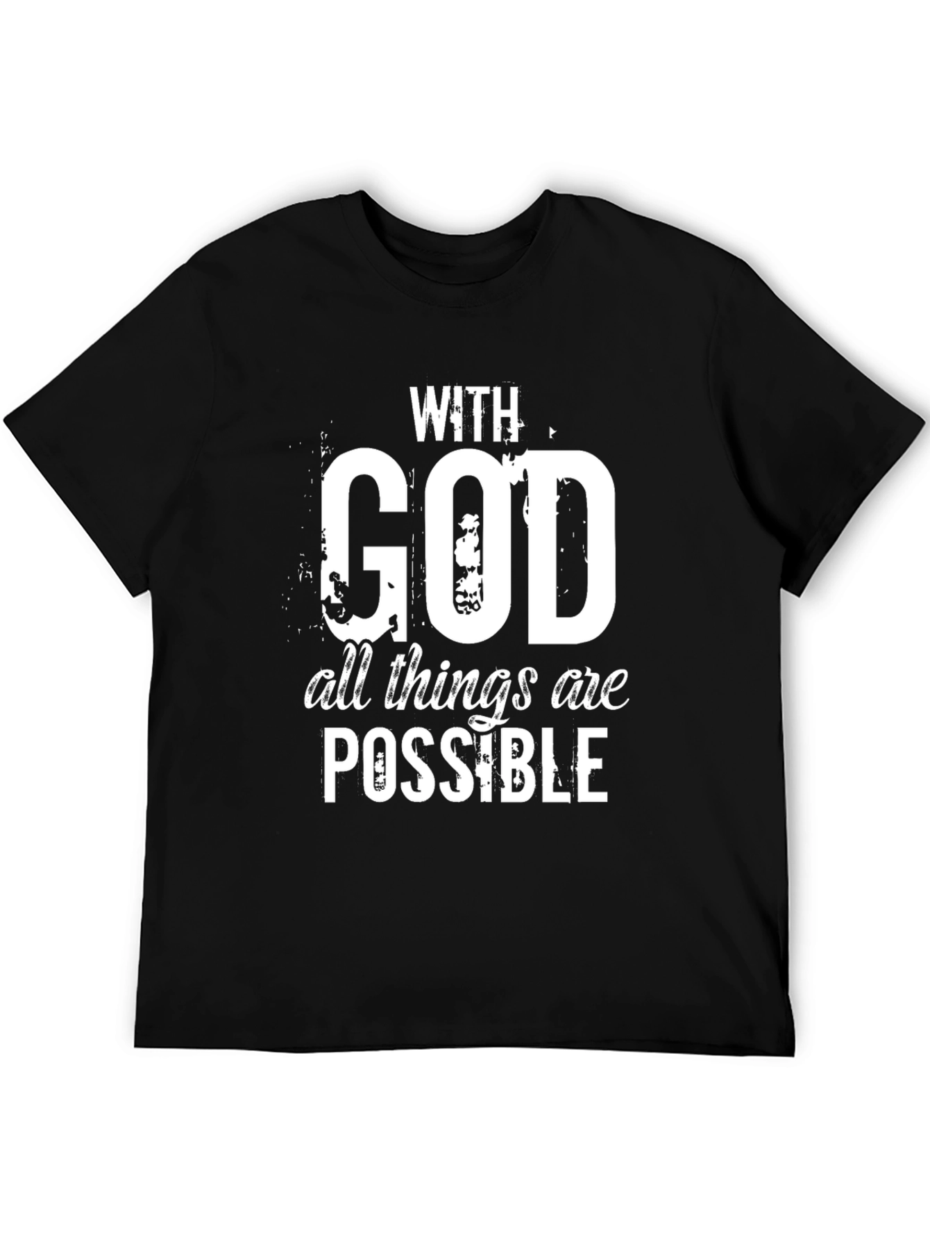 With God All Things Are Possible T-Shirt